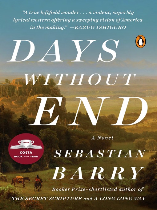 Title details for Days Without End by Sebastian Barry - Available